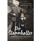 Der Stammhalter, Münninghoff, Alexander, Verlag C. H. BECK oHG, EAN/ISBN-13: 9783406796241