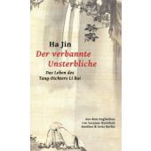 Der verbannte Unsterbliche, Jin, Ha, MSB Matthes & Seitz Berlin, EAN/ISBN-13: 9783751800952
