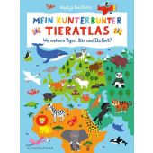 Mein kunterbunter Tieratlas, Holtfreter, Nastja, Fischer Sauerländer, EAN/ISBN-13: 9783737356640
