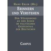 Erinnern und Verstehen, Campus Verlag, EAN/ISBN-13: 9783593373614