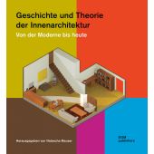 Geschichte und Theorie der Innenarchitektur, DOM publishers, EAN/ISBN-13: 9783869228433
