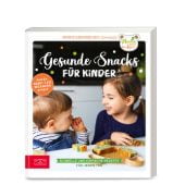 Gesunde Snacks für Kinder, Serdarusic, Maria, ZS Verlag GmbH, EAN/ISBN-13: 9783965843400