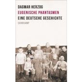 Eugenische Phantasmen, Herzog, Dagmar, Suhrkamp, EAN/ISBN-13: 9783518588147