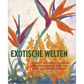Exotische Welten, Hirmer Verlag, EAN/ISBN-13: 9783777426723