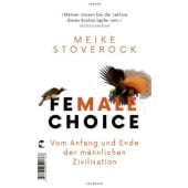 Female Choice, Stoverock, Meike, Tropen Verlag, EAN/ISBN-13: 9783608501766