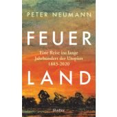 Feuerland, Neumann, Peter, Siedler, Wolf Jobst, Verlag, EAN/ISBN-13: 9783827501509