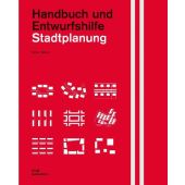 Stadtplanung. Handbuch und Entwurfshilfe, Netsch, Stefan, DOM publishers, EAN/ISBN-13: 9783869221823