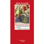 Gaumenfreuden, Strausfeld, Michi, Wagenbach, Klaus Verlag, EAN/ISBN-13: 9783803113757