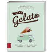 Giro Gelato, Zanin, Melanie/Weyer, Manuel, ZS Verlag GmbH, EAN/ISBN-13: 9783898836654