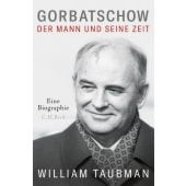 Gorbatschow, Taubman, William, Verlag C. H. BECK oHG, EAN/ISBN-13: 9783406700446