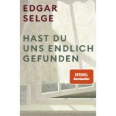 Hast du uns endlich gefunden, Selge, Edgar, Rowohlt Verlag, EAN/ISBN-13: 9783499000966