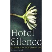 Hotel Silence, Ólafsdóttir, Auður Ava, Insel Verlag, EAN/ISBN-13: 9783458643807