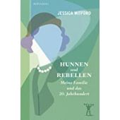 Hunnen und Rebellen, Mitford, Jessica, Berenberg Verlag, EAN/ISBN-13: 9783949203435
