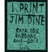 I print, Jim Dine