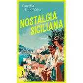 Nostalgia Siciliana, Di Stefano, Patrizia, Aufbau Verlag GmbH & Co. KG, EAN/ISBN-13: 9783351042172
