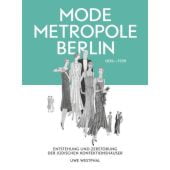 Modemetropole Berlin 1836 - 1939, Westphal, Uwe, E.A. Seemann Henschel GmbH & Co. KG, EAN/ISBN-13: 9783894878054
