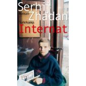 Internat, Zhadan, Serhij, Suhrkamp, EAN/ISBN-13: 9783518428054