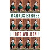 Irre Wolken, Berges, Markus, Rowohlt Berlin Verlag, EAN/ISBN-13: 9783737101035
