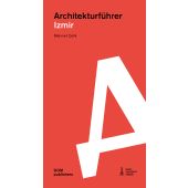 Izmir. Architekturführer, Çelik, Mehmet, DOM publishers, EAN/ISBN-13: 9783869225746