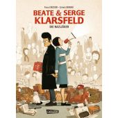 Beate und Serge Klarsfeld: Die Nazijäger, Bresson, Pascal/Dorange, Sylvain, Carlsen Verlag GmbH, EAN/ISBN-13: 9783551793478