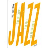 Jazz, Kampmann, Wolf, Reclam, Philipp, jun. GmbH Verlag, EAN/ISBN-13: 9783150110720