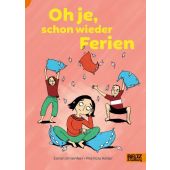 Oh je, schon wieder Ferien, Drvenkar, Zoran, Beltz, Julius Verlag, EAN/ISBN-13: 9783407755490