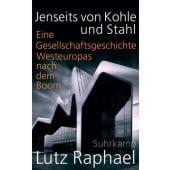Jenseits von Kohle und Stahl, Raphael, Lutz, Suhrkamp, EAN/ISBN-13: 9783518587355