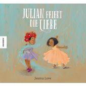 Julian feiert die Liebe, Love, Jessica, Knesebeck Verlag, EAN/ISBN-13: 9783957284716