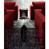 Kelly Hoppen - Ideen für individuelle Interiors, Hoppen, Kelly/Stewart-Smith, Sarah, EAN/ISBN-13: 9783421038531
