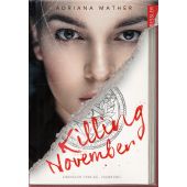 Killing November, Mather, Adriana, Dressler Verlag, EAN/ISBN-13: 9783791501529