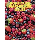 Konfitüre, Marmelade & Gelee, Tre Torri Verlag GmbH, EAN/ISBN-13: 9783960330653