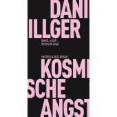 Kosmische Angst, Illger, Daniel, MSB Matthes & Seitz Berlin, EAN/ISBN-13: 9783751805223