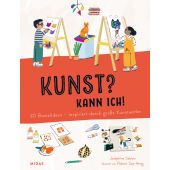 Kunst? Kann ich!, Seblon, Joséphine, Midas Verlag AG, EAN/ISBN-13: 9783038762713