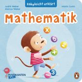 Babyleicht erklärt: Mathematik, Weber, Judith/Weber, Marcus, Penguin Junior, EAN/ISBN-13: 9783328300571