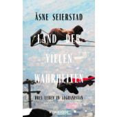 Land der vielen Wahrheiten, Seierstad, Åsne, Kein & Aber AG, EAN/ISBN-13: 9783036950204