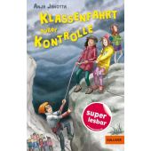 Klassenfahrt außer Kontrolle, Janotta, Anja, Gulliver Verlag, EAN/ISBN-13: 9783407824073