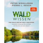 Waldwissen, Wohlleben, Peter/Ibisch, Pierre L., Ludwig bei Heyne, EAN/ISBN-13: 9783453281493