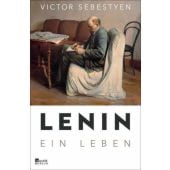 Lenin, Sebestyen, Victor, Rowohlt Berlin Verlag, EAN/ISBN-13: 9783871341656