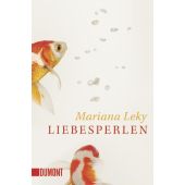Liebesperlen, Leky, Mariana, DuMont Buchverlag GmbH & Co. KG, EAN/ISBN-13: 9783832161170