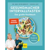 Gesundmacher Intervallfasten, Bracht, Petra (Dr. med.)/Just, Nicole, Gräfe und Unzer, EAN/ISBN-13: 9783833884047