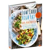 Low Carb High Fat - Das Kochbuch, Faerber, Jane, Christian Verlag, EAN/ISBN-13: 9783862449521