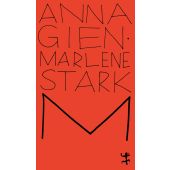 M, Gien, Anna/Stark, Marlene, MSB Matthes & Seitz Berlin, EAN/ISBN-13: 9783751801195