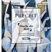 Mache die Welt, Precht, Richard David, Der Hörverlag, EAN/ISBN-13: 9783844546361