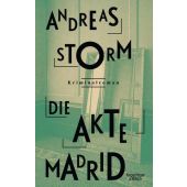 Die Triade von Madrid, Storm, Andreas, Verlag Kiepenheuer & Witsch GmbH & Co KG, EAN/ISBN-13: 9783462003895