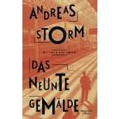 Das neunte Gemälde, Storm, Andreas, Verlag Kiepenheuer & Witsch GmbH & Co KG, EAN/ISBN-13: 9783462003888