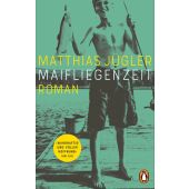 Maifliegenzeit, Jügler, Matthias, Penguin Verlag Hardcover, EAN/ISBN-13: 9783328602897