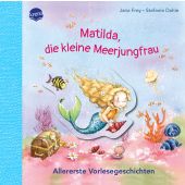 Matilda, die kleine Meerjungfrau, Frey, Jana, Arena Verlag, EAN/ISBN-13: 9783401719795