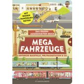 Mega Fahrzeuge, Steele, Philip, Fischer Sauerländer, EAN/ISBN-13: 9783737359030