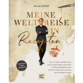 Meine Weltreise in Rezepten, Komp, Julia, Gräfe und Unzer, EAN/ISBN-13: 9783833880537