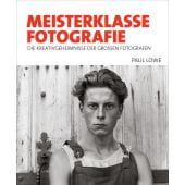 Meisterklasse Fotografie, Lowe, Paul, Prestel Verlag, EAN/ISBN-13: 9783791389479